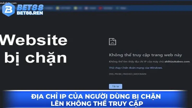Địa chỉ IP của người dùng bị chặn lên không thể truy cập