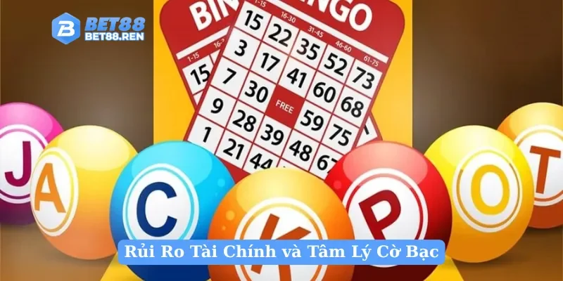 Rủi Ro Tài Chính và Tâm Lý Cờ Bạc
